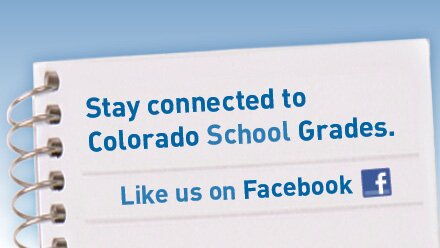 Connect with Colorado School Grades on Facebook and get an A!